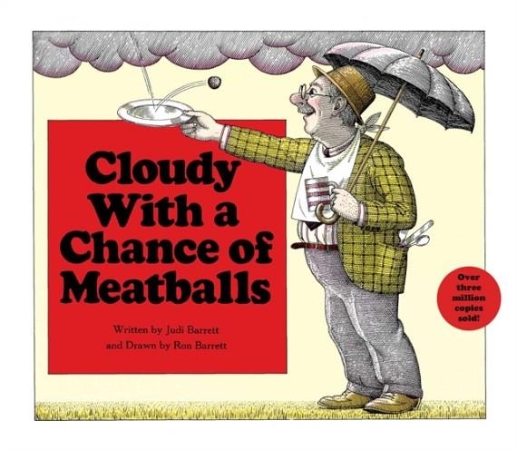 CLOUDY WITH A CHANCE OF MEATBALLS | 9780689306471 | JUDI BARRETT, RON BARRETT