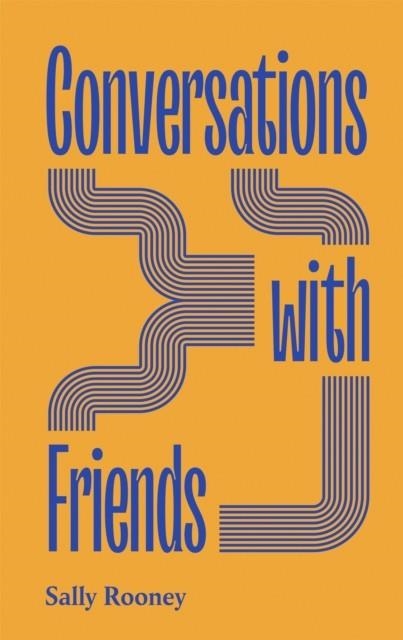 CONVERSATIONS WITH FRIENDS - FABER MEMBERS EXCLUSIVE EDITION | 9780571378142 | SALLY ROONEY
