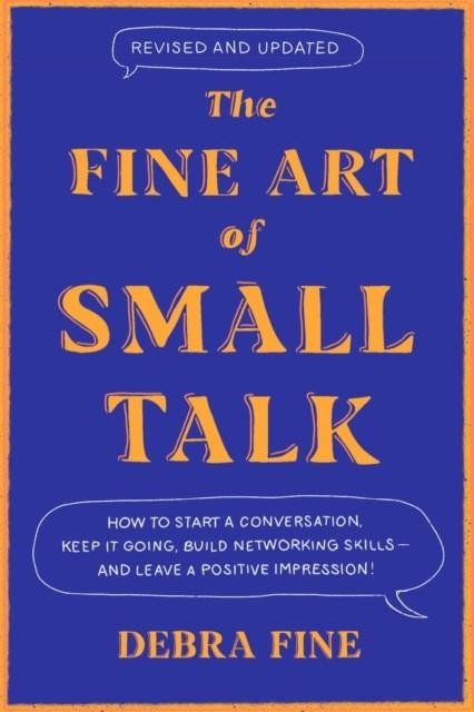 THE FINE ART OF SMALL TALK  | 9780349436173 | DEBRA FINE