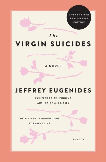 THE VIRGIN SUICIDES (TWENTY-FIFTH ANNIVERSARY EDITION) | 9781250303547 | JEFFREY EUGENIDES