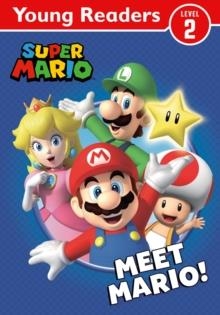 OFFICIAL SUPER MARIO: YOUNG READER – MEET MARIO! | 9780008641467 | NINTENDO