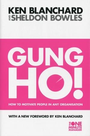 GUNG HO! | 9780006530688 | KENNETH BLANCHARD 