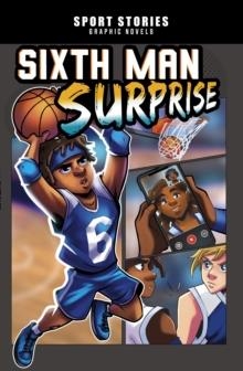 SPORT STORIES: SIXTH MAN SURPRISE | 9781398251182 | JAKE MADDOX