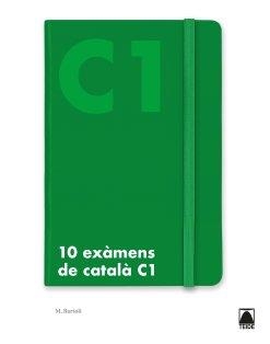 10 EXÀMENS DE CATALÀ C1 | 9788430734849 | MARTA BARTOLÍ RIGOL