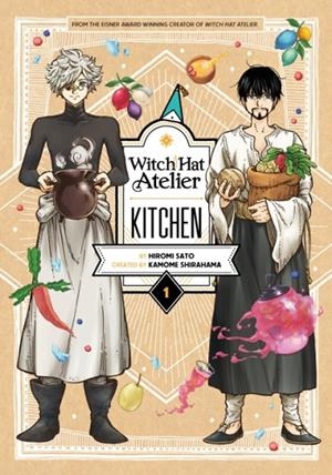 WITCH HAT ATELIER KITCHEN 1 : 1 | 9781646518432 | HIROMI SATO