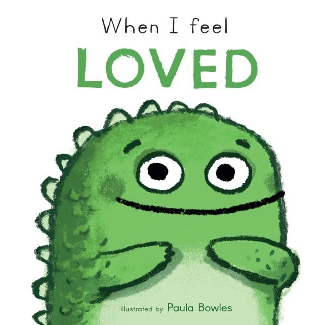 WHEN I FEEL LOVED | 9781786287502