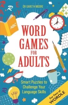 WORD GAMES FOR ADULTS | 9781789294712 | 9781789294712