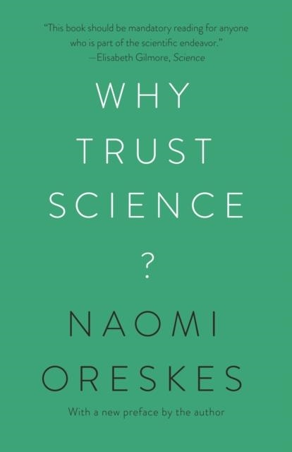 WHY TRUST SCIENCE? | 9780691212265 | NAOMI ORESKES