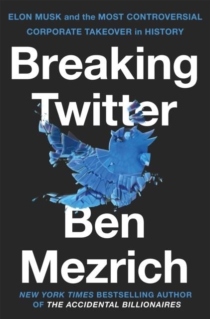 BREAKING TWITTER | 9781035032464 | BEN MEZRICH