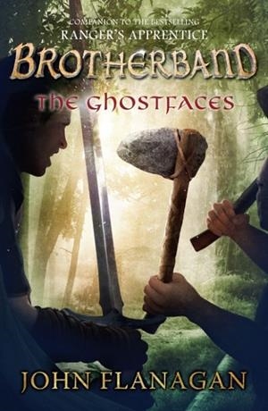 THE GHOSTFACES (BROTHERBAND CHRONICLES #6) | 9780142427286 | JOHN FLANAGAN