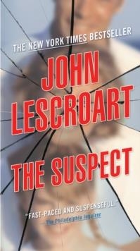 THE SUSPECT | 9780451222763 | JOHN LESCROART