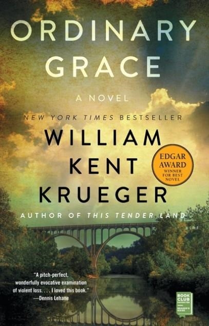 ORDINARY GRACE : A NOVEL | 9781451645859 | WILLIAM KENT KRUEGER