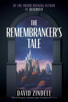 REMEMBRANCERS TALE | 9780008495695 | DAVID ZINDELL 