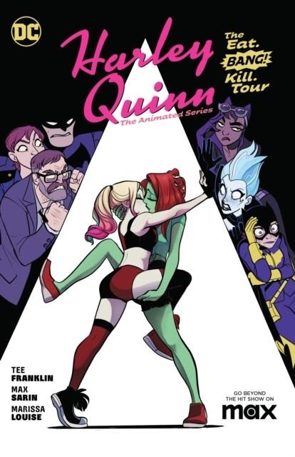 HARLEY QUINN: THE ANIMATED SERIES VOLUME 1: THE EAT. BANG! KILL. TOUR | 9781779520401 | TEE FRANKLIN, MAX SARIN