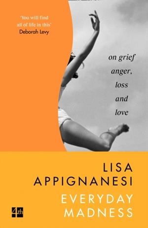 EVERYDAY MADNESS | 9780008300333 | LISA APPIGNANESI