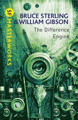 THE DIFFERENCE ENGINE | 9780575099401 | WILLIAM GIBSON, BRUCE STERLING