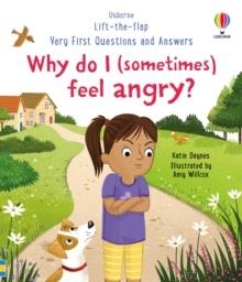 VERY FIRST QUESTIONS AND ANSWERS: WHY DO I (SOMETIMES) FEEL ANGRY? | 9781801313155 | KATIE DAYNES