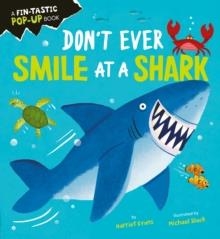 DON'T EVER SMILE AT A SHARK | 9781838915292 | HARRIET EVANS