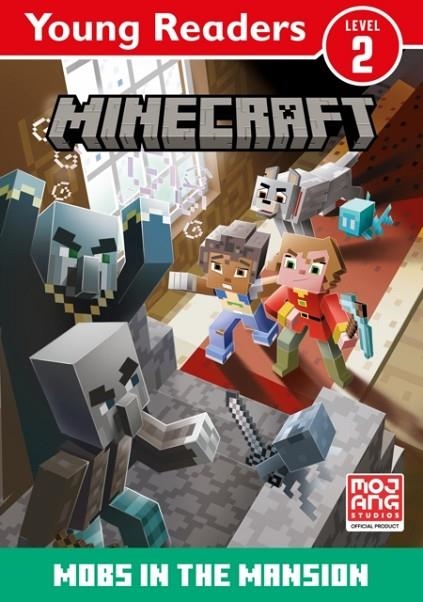 YOUNG READERS LEVEL 2: MINECRAFT MOBS IN THE MANSION! | 9780008615192 | MOJANG AB