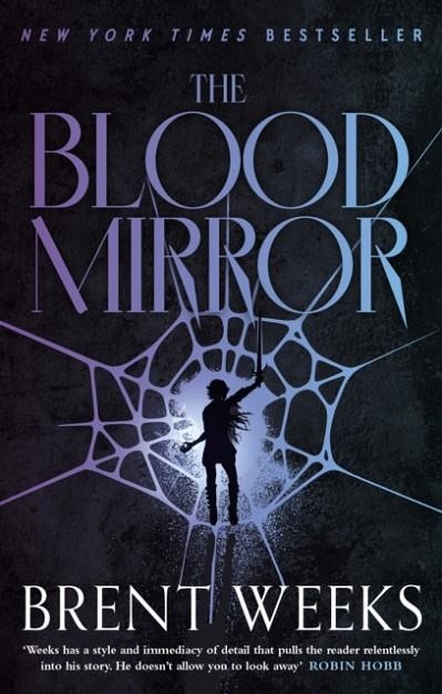 THE BLOOD MIRROR | 9780356522463 | BRENT WEEKS