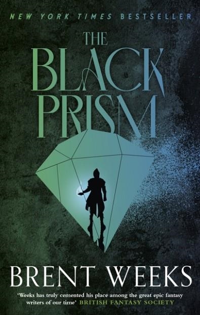 THE BLACK PRISM | 9780356522432 | BRENT WEEKS