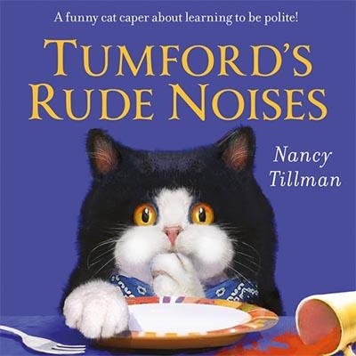 TUMFORD'S RUDE NOISES | 9781035002986 | NANCY TILLMAN