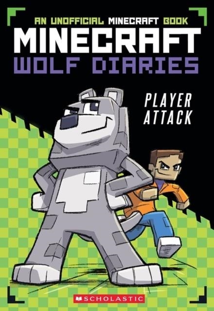 MINECRAFT WOLF DIARIES 01: PLAYER ATTACK | 9780702333132 | WINSTON WOLF