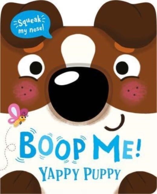 BOOP MY NOSE YAPPY PUPPY | 9781801057578 | CLAIRE BAKER