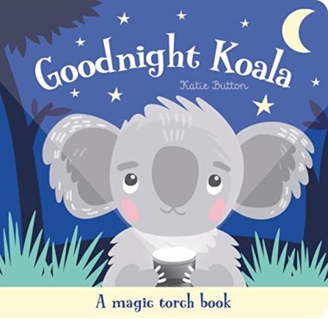 GOODNIGHT KOALA | 9781801057622 | KATIE BUTTON