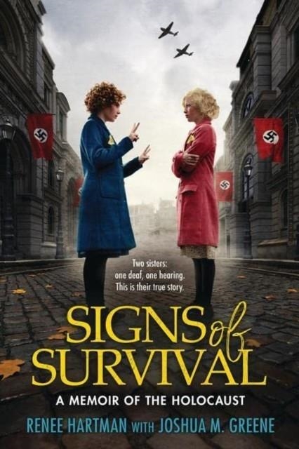 SIGNS OF SURVIVAL | 9780702333125 | RENEE HARTMAN, JOSHUA M. GREENE