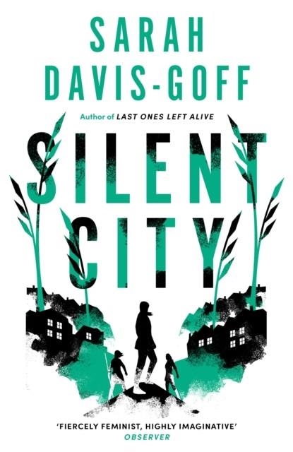 SILENT CITY | 9781472255266 | SARAH DAVIS-GOFF