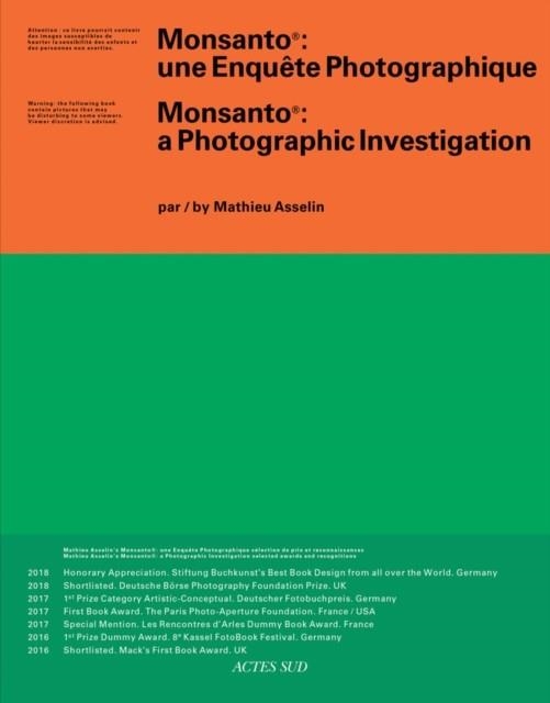 MONSANTO : A PHOTOGRAPHIC INVESTIGATION | 9782330124076 | MATHIEU ASSELIN