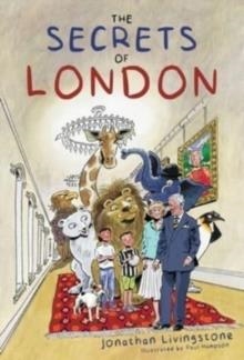 THE SECRETS OF LONDON | 9781803781853 | JONATHAN LIVINGSTONE