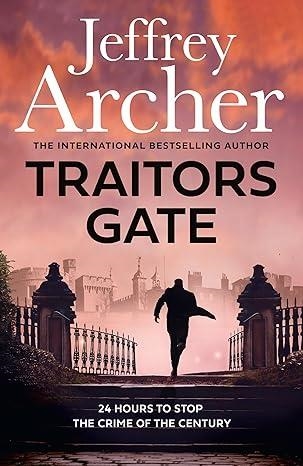 TRAITORS GATE | 9780008474416 | JEFFREY ARCHER