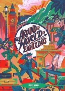 CLASSIC STARTS: AROUND THE WORLD IN EIGHTY DAYS | 9781454942290 | JULES VERNE