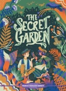 CLASSIC STARTS: THE SECRET GARDEN | 9781454945390 | FRANCES HODGSON BURNETT