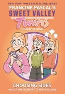 SWEET VALLEY TWINS 03: CHOOSING SIDES | 9780593376584 | FRANCINE PASCAL