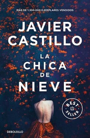 LA CHICA DE NIEVE | 9788466357098 | JAVIER CASTILLO