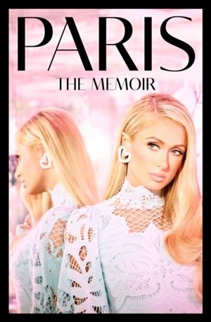PARIS : THE MEMOIR | 9780008524463 | PARIS HILTON