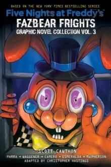 FIVE NIGHTS AT FREDDY'S: FAZBEAR FRIGHTS GRAPHIC NOVEL #3 | 9781338860429 | SCOTT CAWTHON