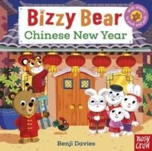 BIZZY BEAR: CHINESE NEW YEAR | 9781839942594 | BENJI DAVIES