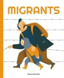 MIGRANTS | 9781787081291 | EDUARD ALTARRIBA