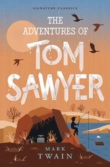 THE ADVENTURES OF TOM SAWYER | 9781454950011 | MARK TWAIN