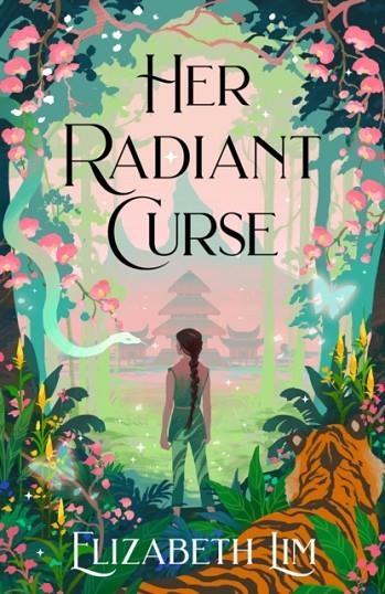 HER RADIANT CURSE | 9781399714785 | ELIZABETH LIM