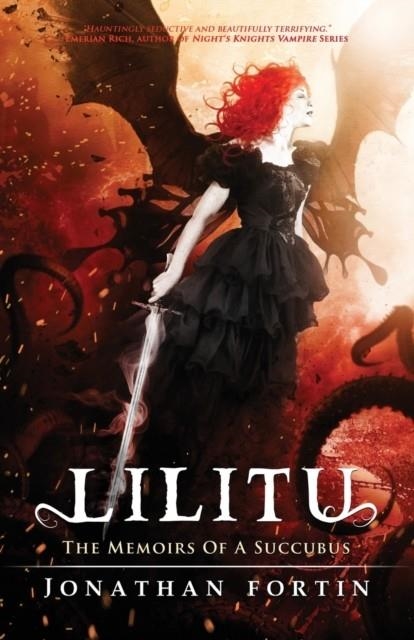 LILITU : THE MEMOIRS OF A SUCCUBUS | 9781646693122 | JONATHAN FORTIN