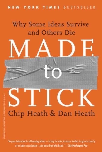 MADE TO STICK | 9780812982008 | CHIP HEATH , DAN HEATH