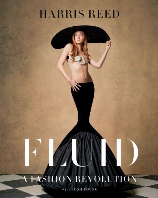 FLUID : A FASHION REVOLUTION | 9781837830459 | HARRIS REED