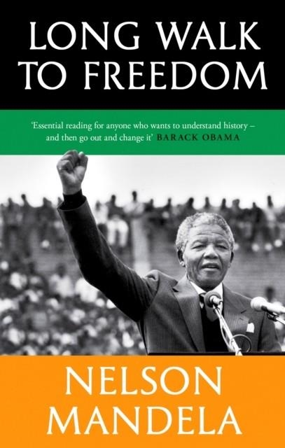 LONG WALK TO FREEDOM : 'ESSENTIAL READING' BARACK OBAMA | 9780349146287 | NELSON MANDELA
