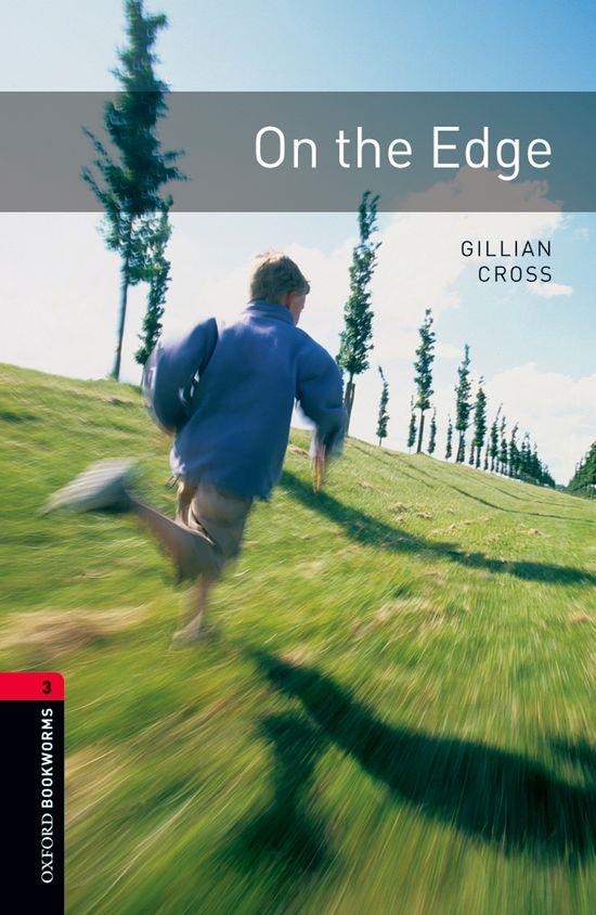 ON THE EDGE ED 08 BOOKWORMS 3 B1 | 9780194791243 | GILLIAN CROSS