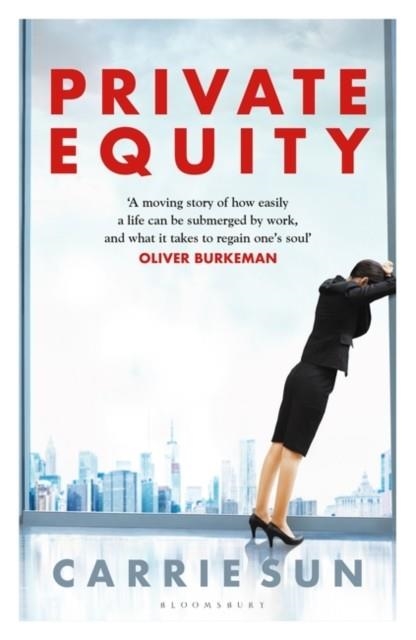 PRIVATE EQUITY | 9781526634740 | CARRIE SUN
